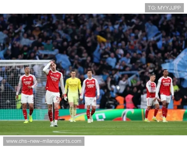 曼城迎战阿森纳,英联杯冠军争夺战将精彩上演 曼城迎战阿森纳,英联杯冠军争夺战将精彩上演